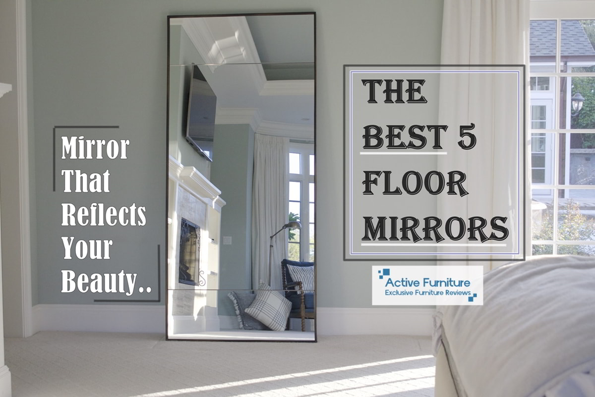 best floor mirrors