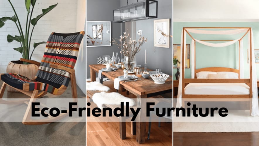 Eco Friendly Furniture Materials